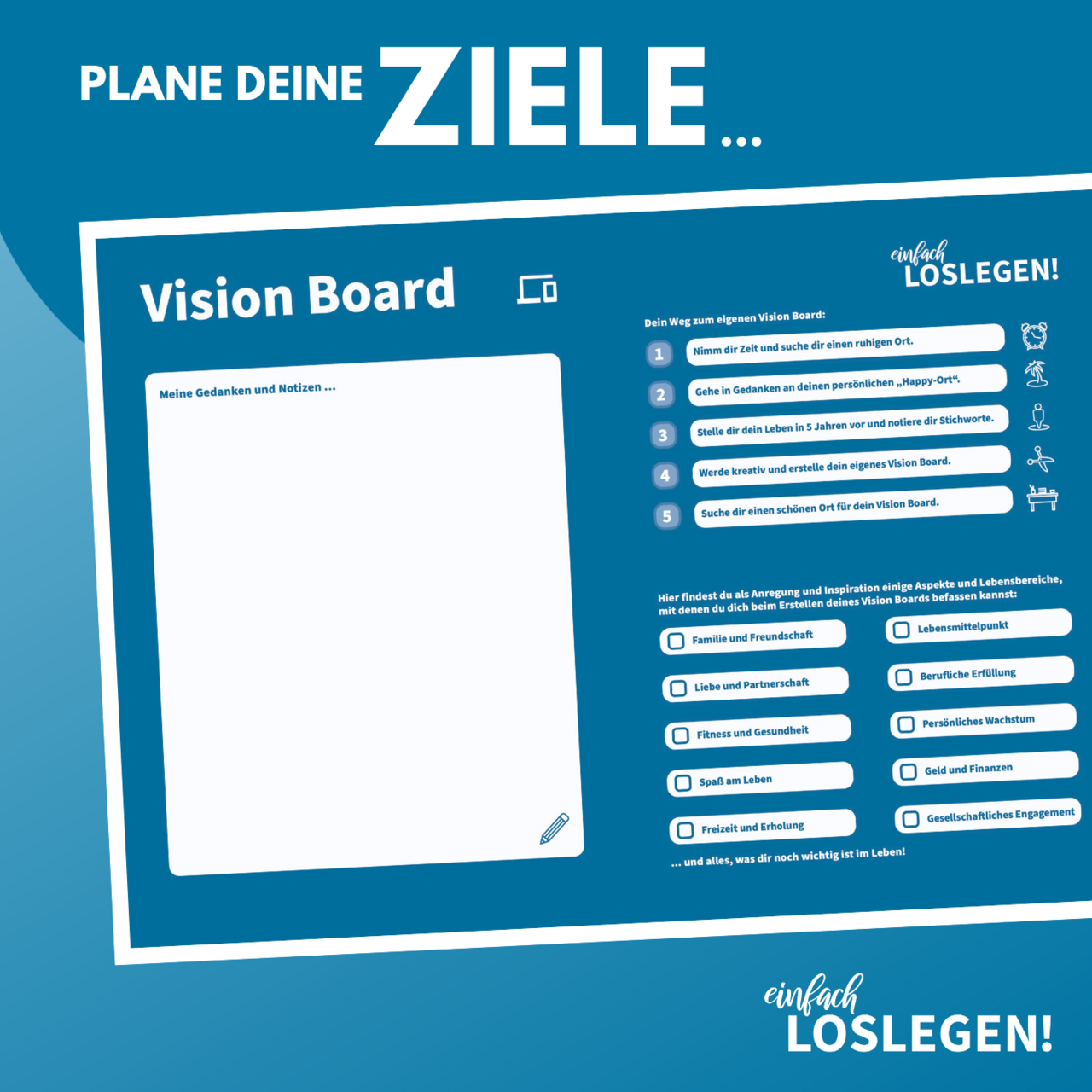 Finde die Ziele, die dir wirklich wichtig sind